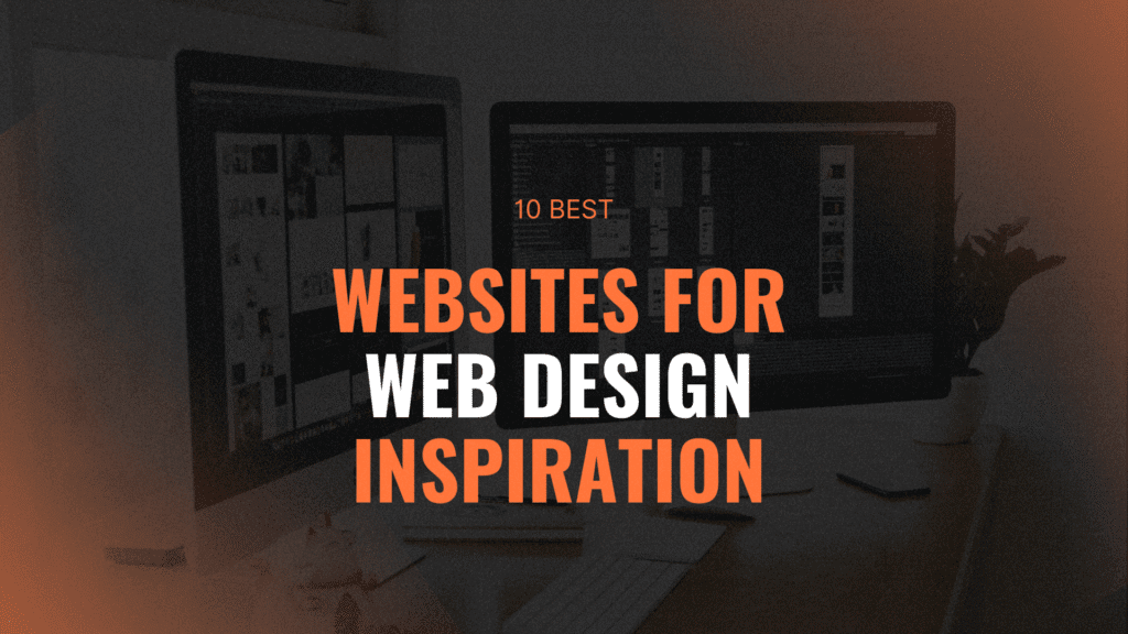 Best Websites for Web Design Inspiration