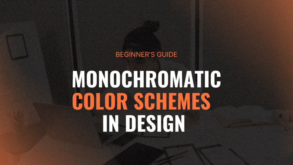 Monochromatic Colors Explained