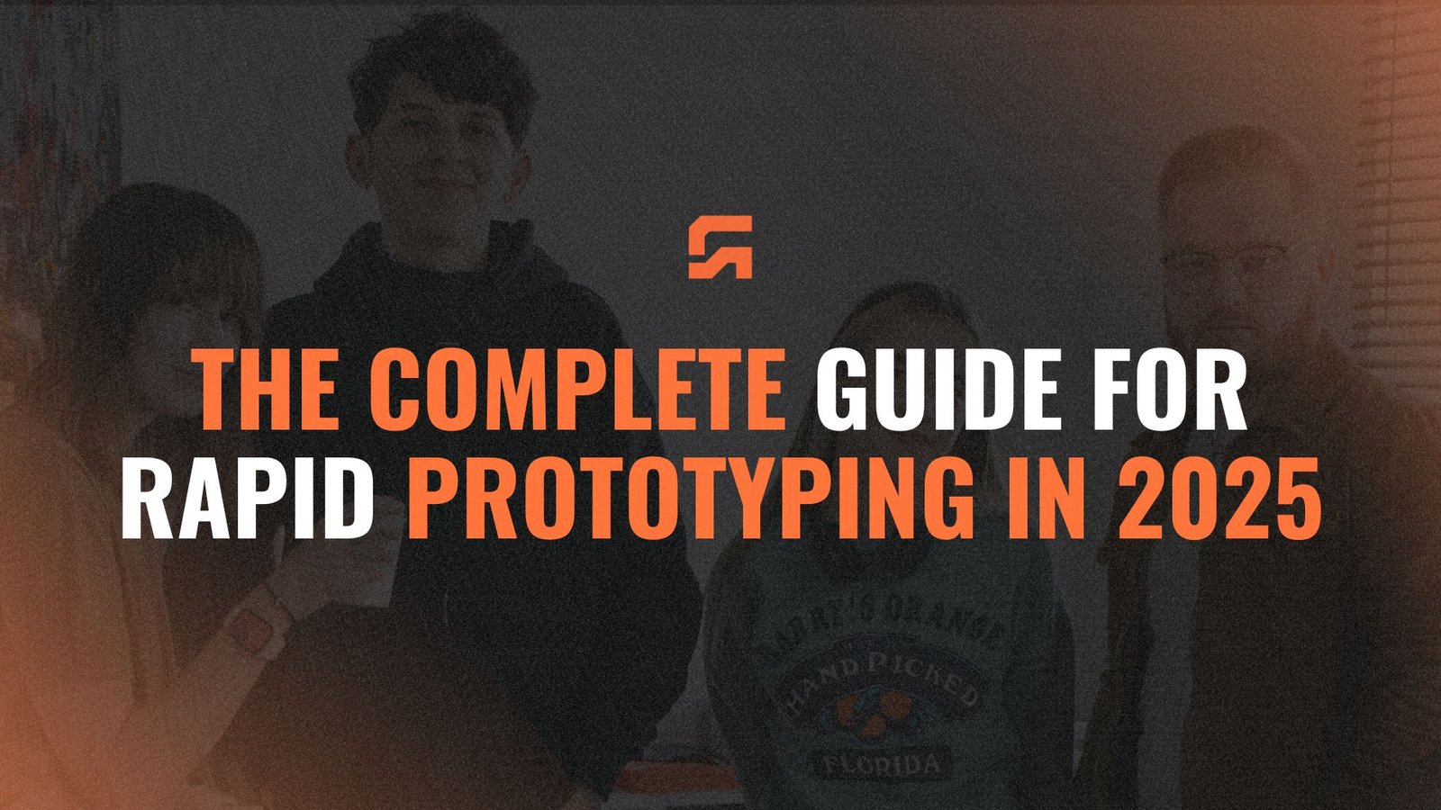 Rapid Prototyping in 2025