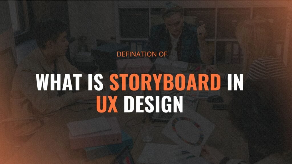 What Is Storyboard In UX Design A Complete Guide With Examples